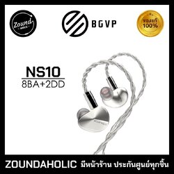 หูฟัง BGVP NS10 (8BA+2DD)