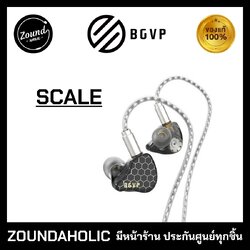 หูฟัง BGVP Scale