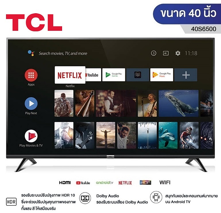 LED TV TCL ขนาด 40 นิ้ว Android รุ่น 40S6500 ลดราคาถูกสุดๆ โทรเล้ยย 02-4245594, 085-3801177, 081-6215561
