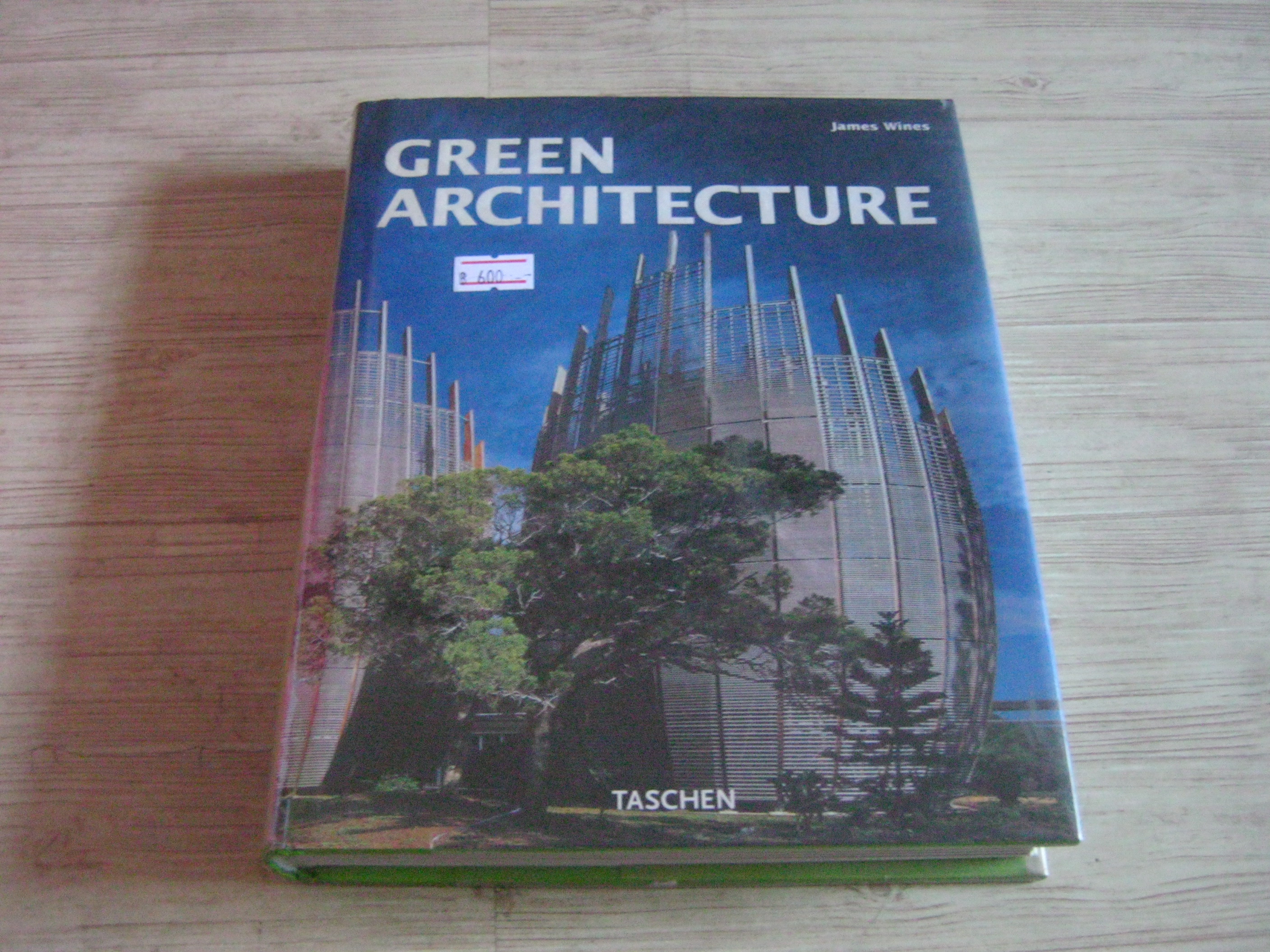 GREEN ARCHITECTURE By James Wines