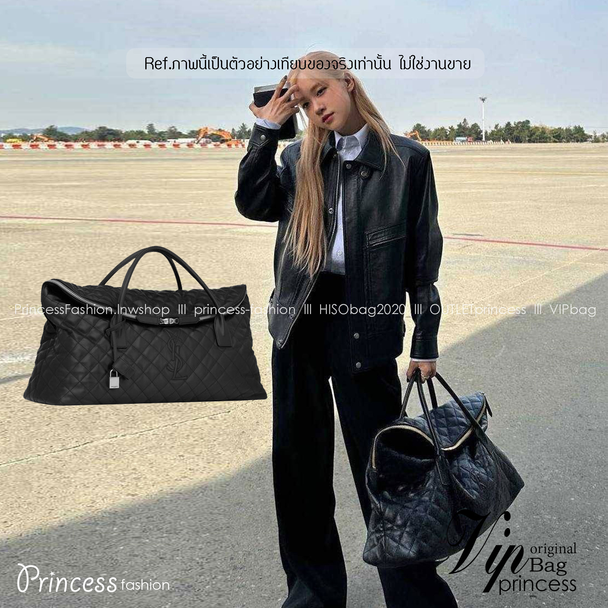 YSL ES GIANT TRAVEL BAG IN QUILTED LEATHER กระเป๋าเดินทางใบใหญ่ ดีไซน์รูปทรงเก๋ ใหม่ล่าสุด ไอเท็มที่ตัวมัมตัวแม่ต้องมี ใบนี้คือที่สุดจริงๆ