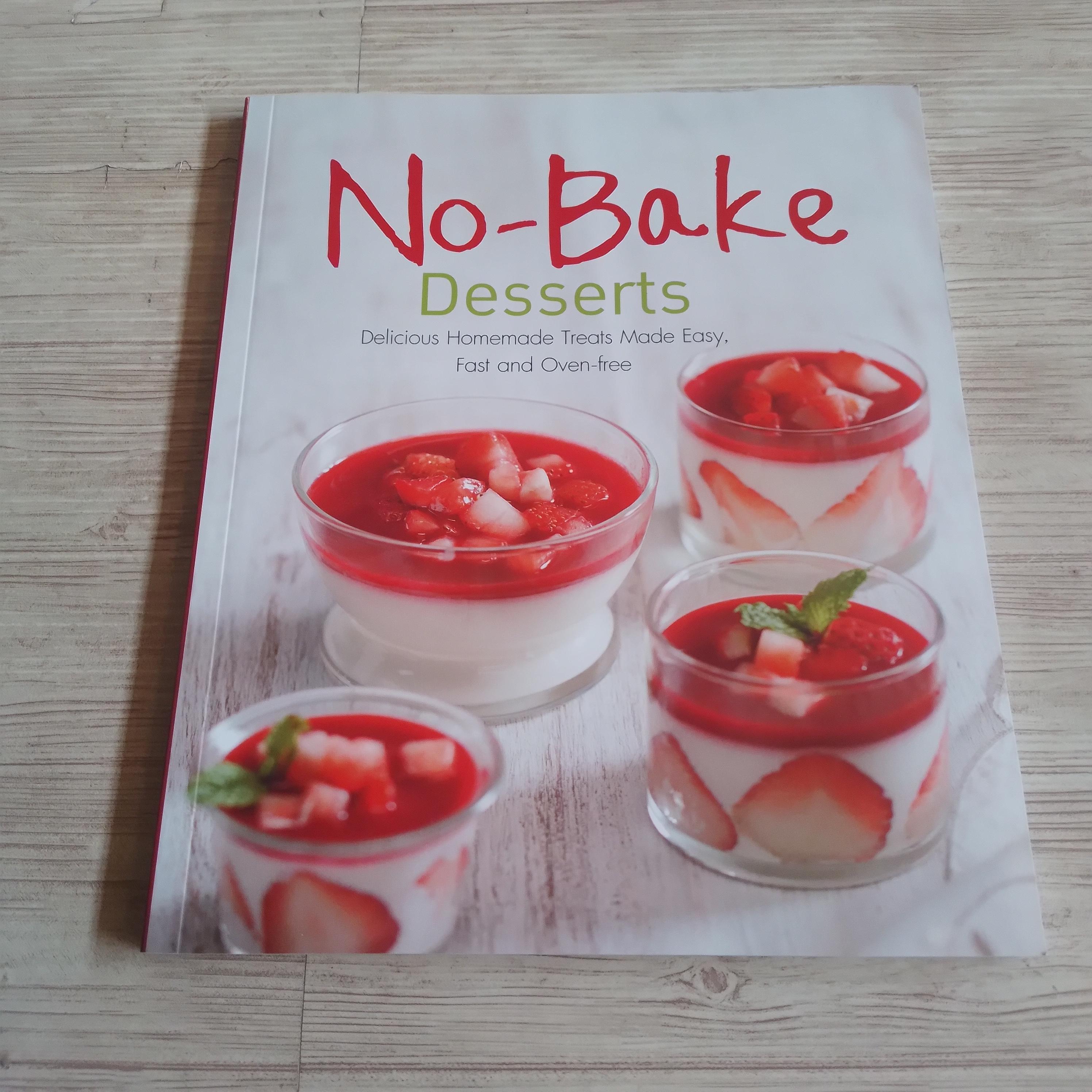 No-Bake Dessert By Pantira Rattanadilok Na Phuket (ภาษาอังกฤษ)
