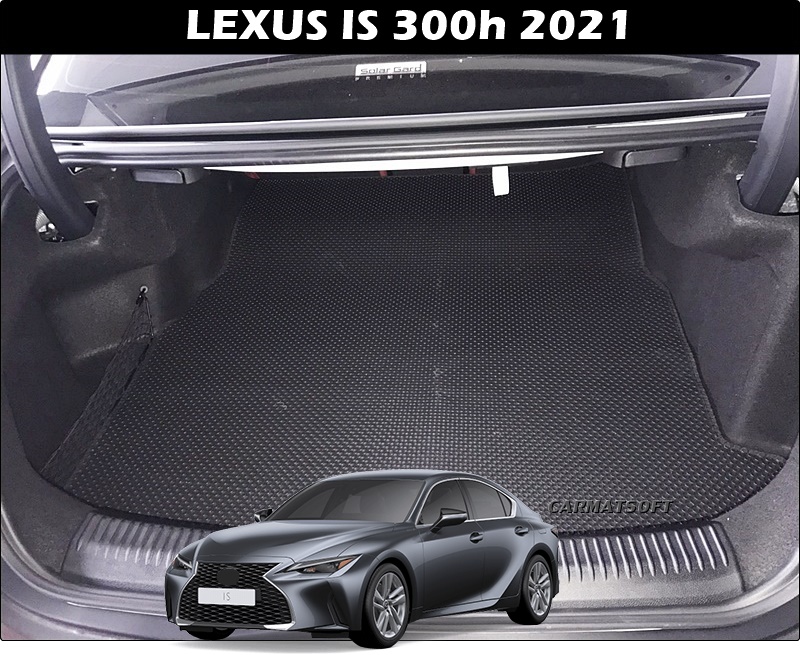 แผ่นปูท้ายรถ LEXUS IS 300h 2021 ลายกระดุมเล็กPVC สีดำ เข้ารูป ตรงรุ่นรถ