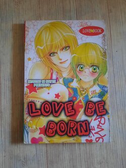 LOVE BE BORN เล่มเดียวจบ