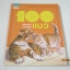 100 เรื่องน่ารู้เกี่ยวกับแมว สตีฟ ปาร์กเกอร์ เขียน จัตวา สุขถนอมวงศ์ แปล***สินค้าหมด***
